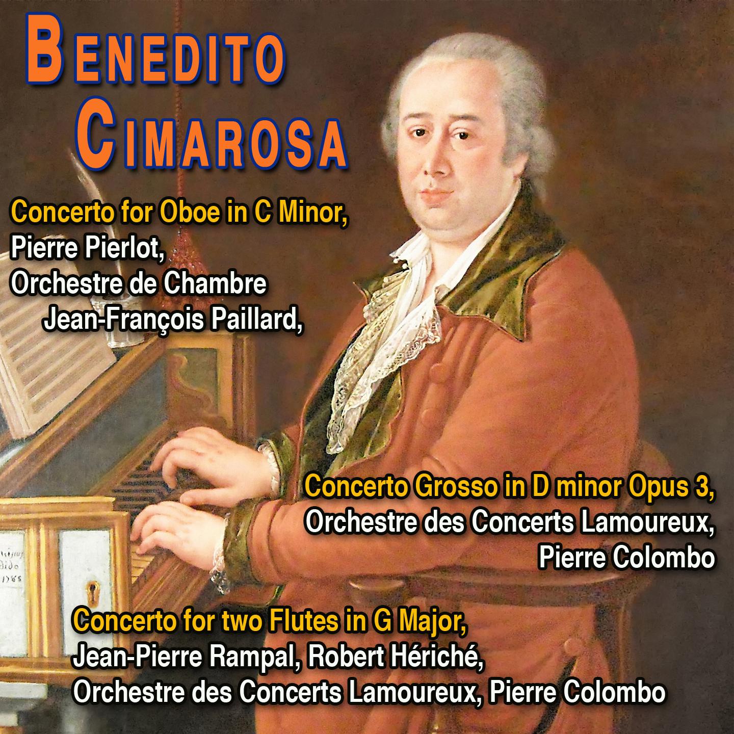 Постер альбома Benedito cimarosa - three great concertos