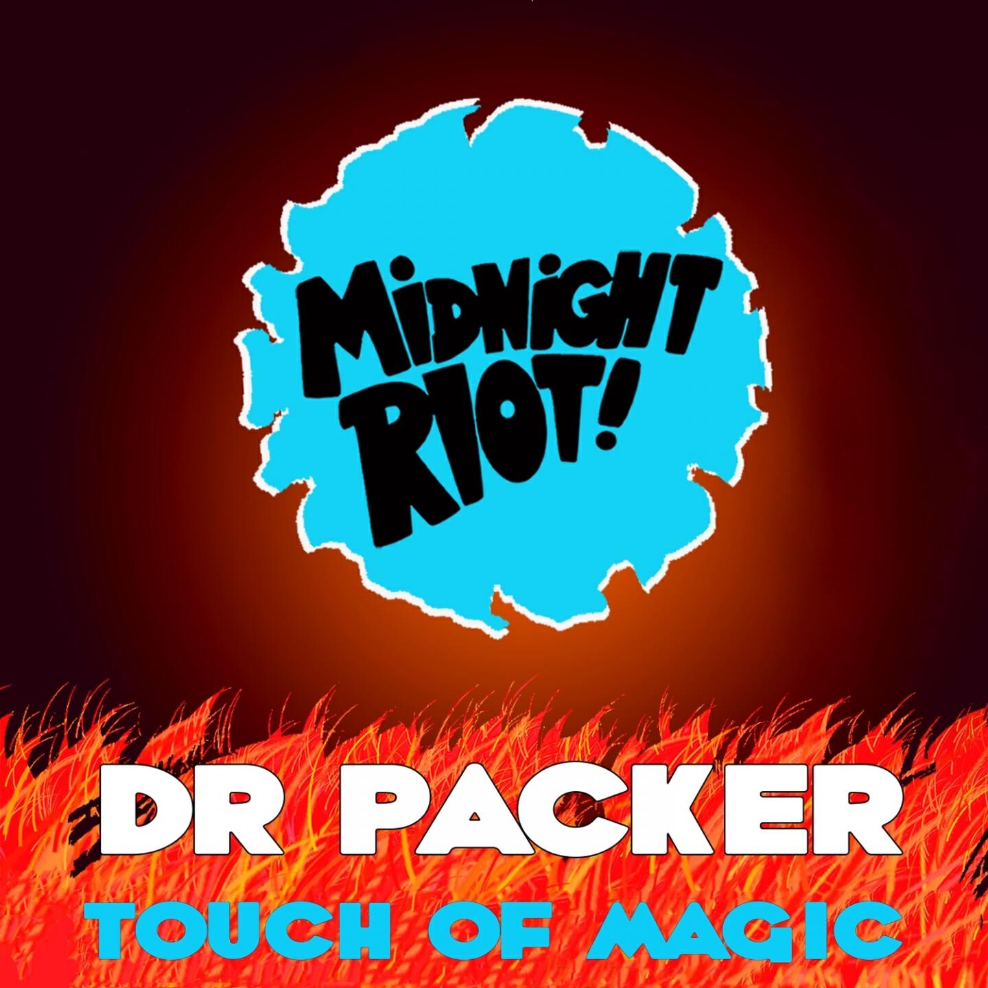Dr Packer - I Wanna Know