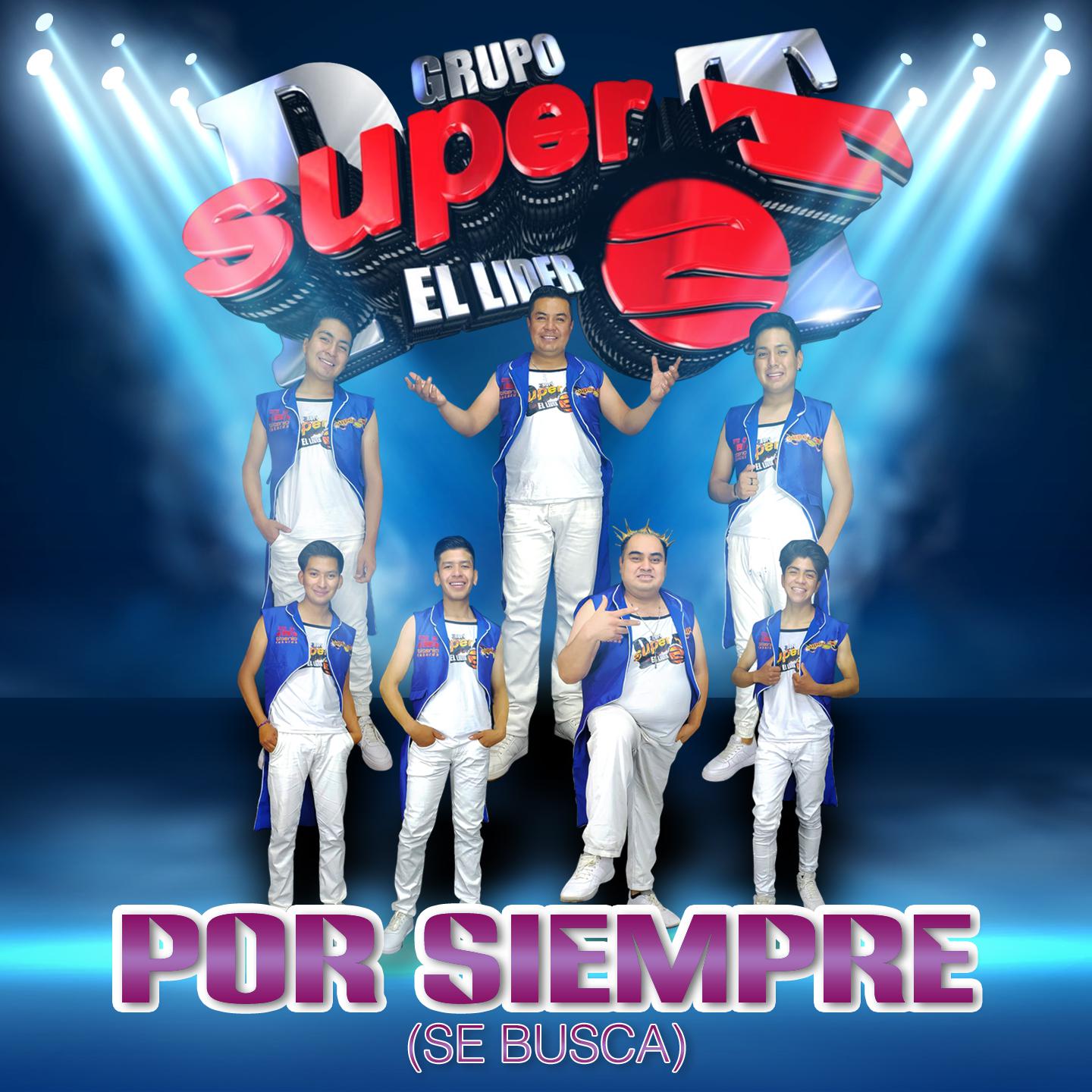 Постер альбома Por Siempre (Se Busca)