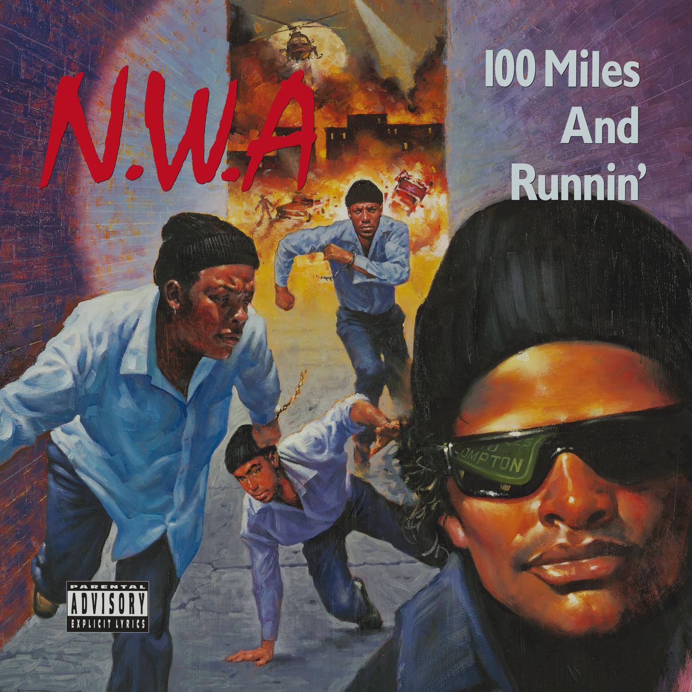 Постер альбома 100 Miles And Runnin'