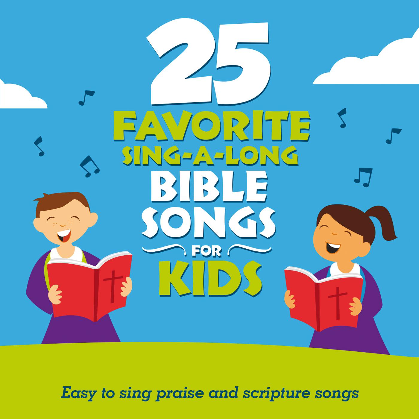 Постер альбома 25 Favorite Sing-A-Long Bible Songs For Kids