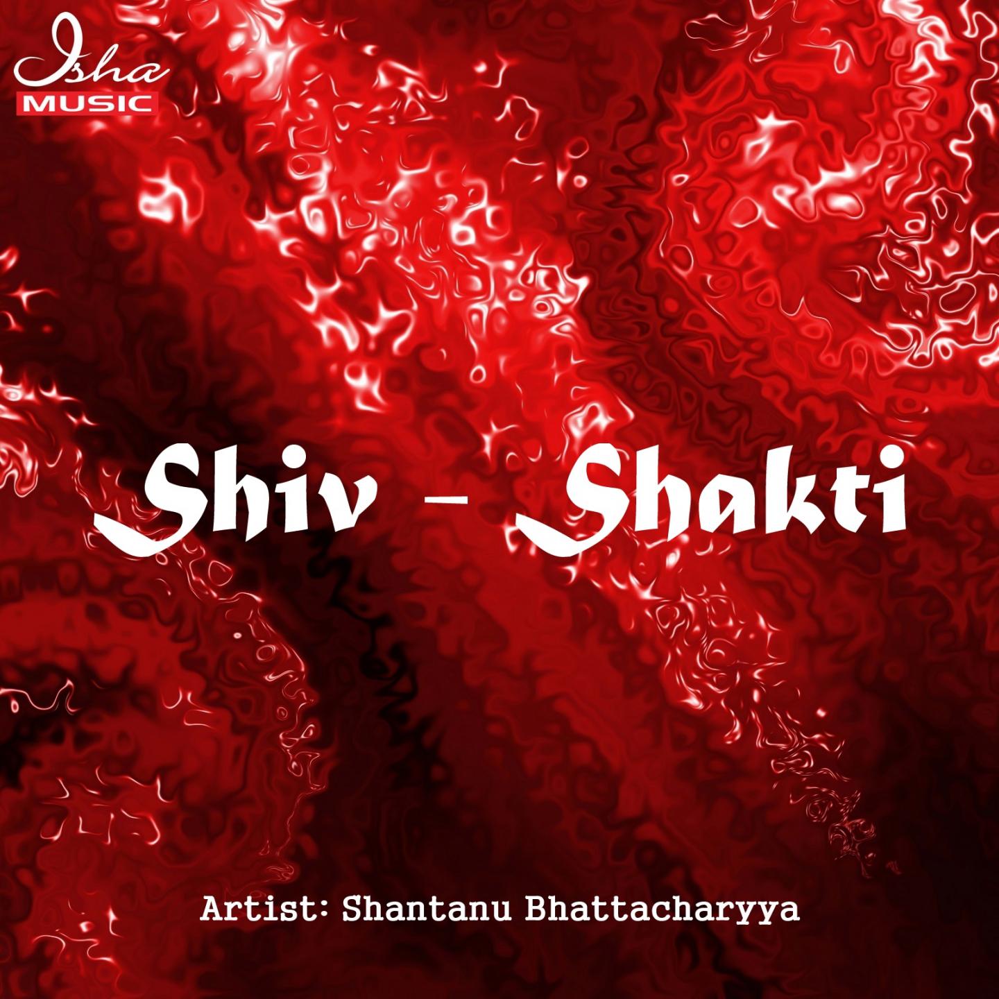Постер альбома Shiv - Shakti