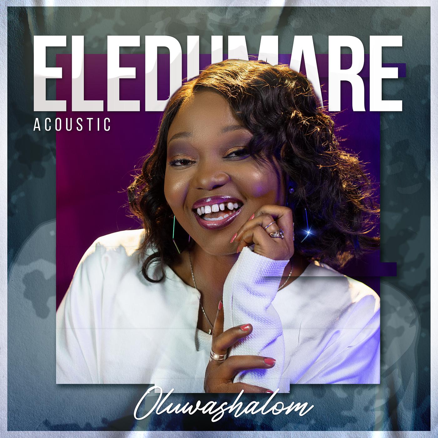 Постер альбома Eledumare (Acoustic)