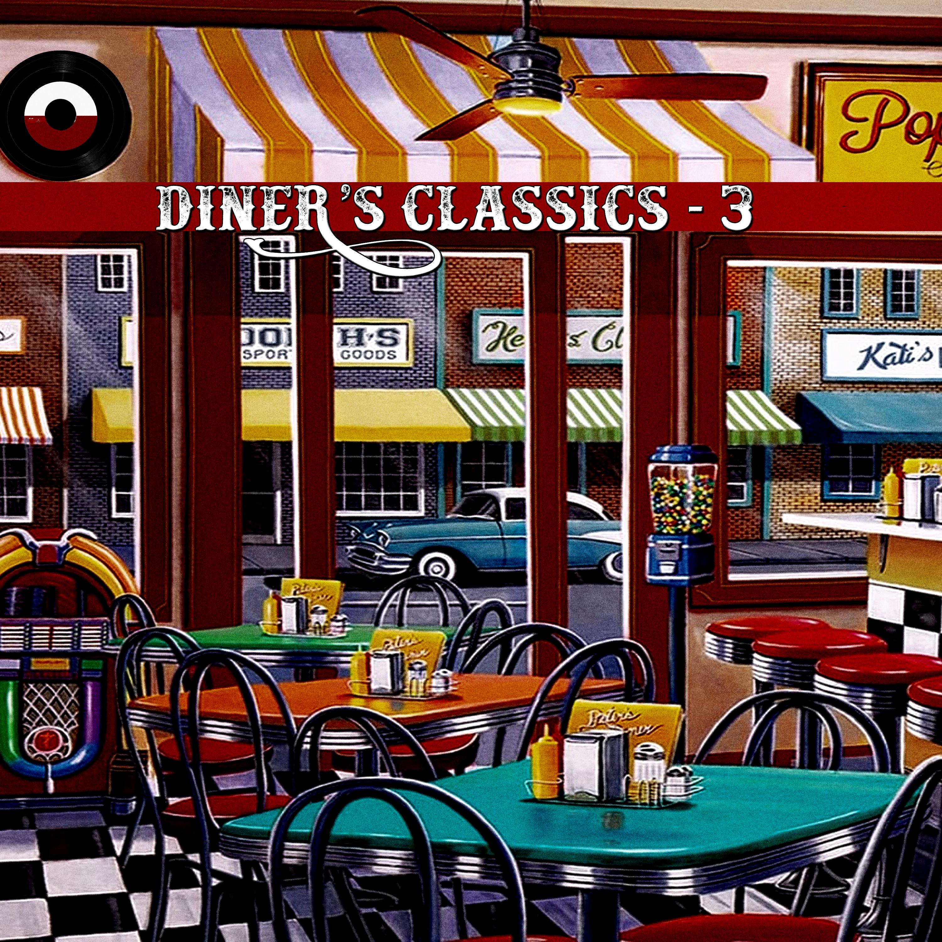 Постер альбома Diner's Classics - 3