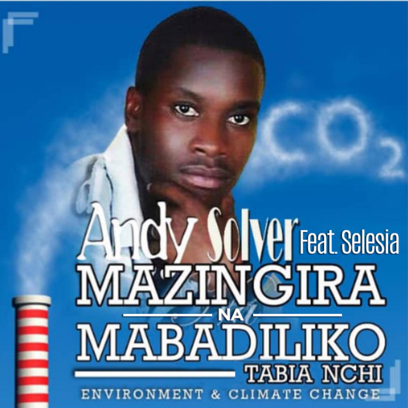 Постер альбома Mazingira Na Mabadiliko Tabia Nchi