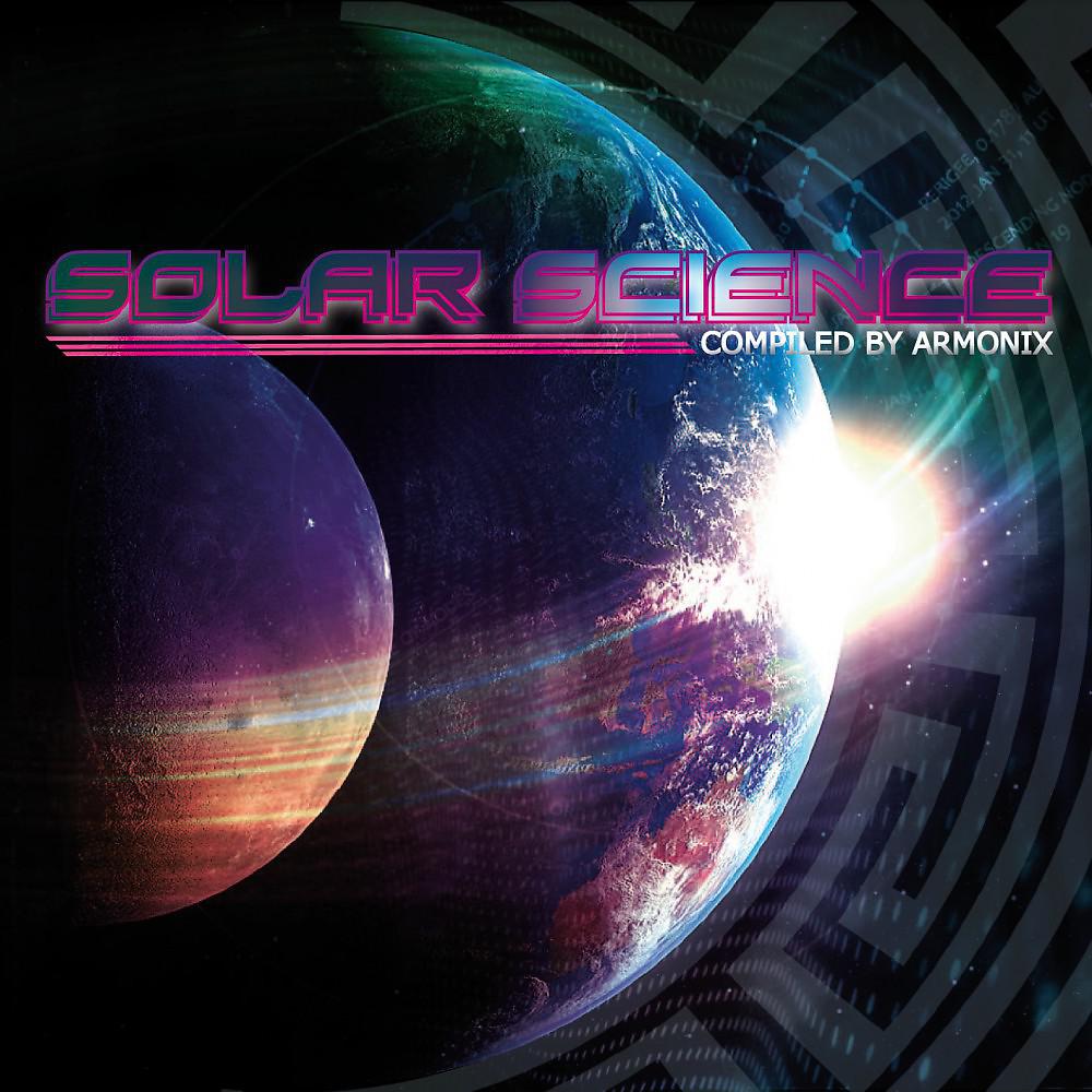Постер альбома Solar Science Compiled by Armonix