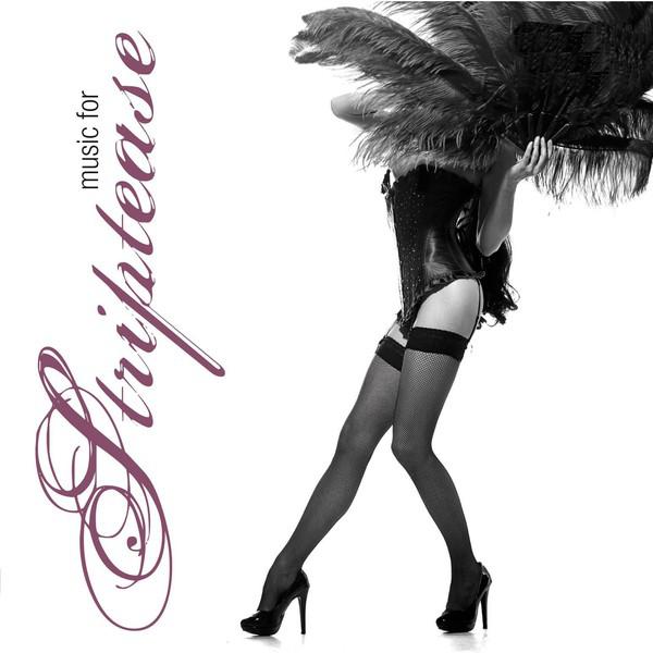 Постер альбома Music For Striptease