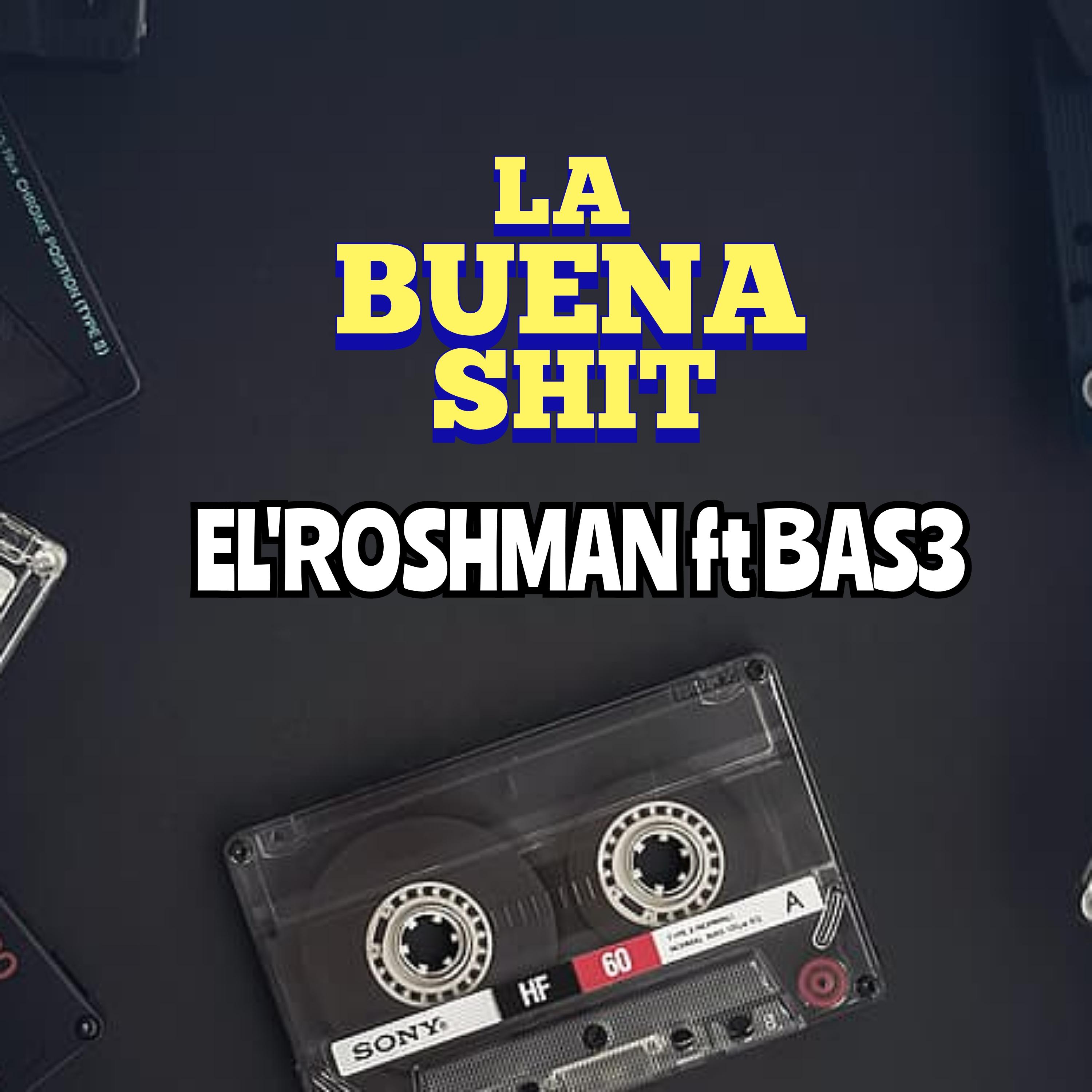Постер альбома La Buena Shit