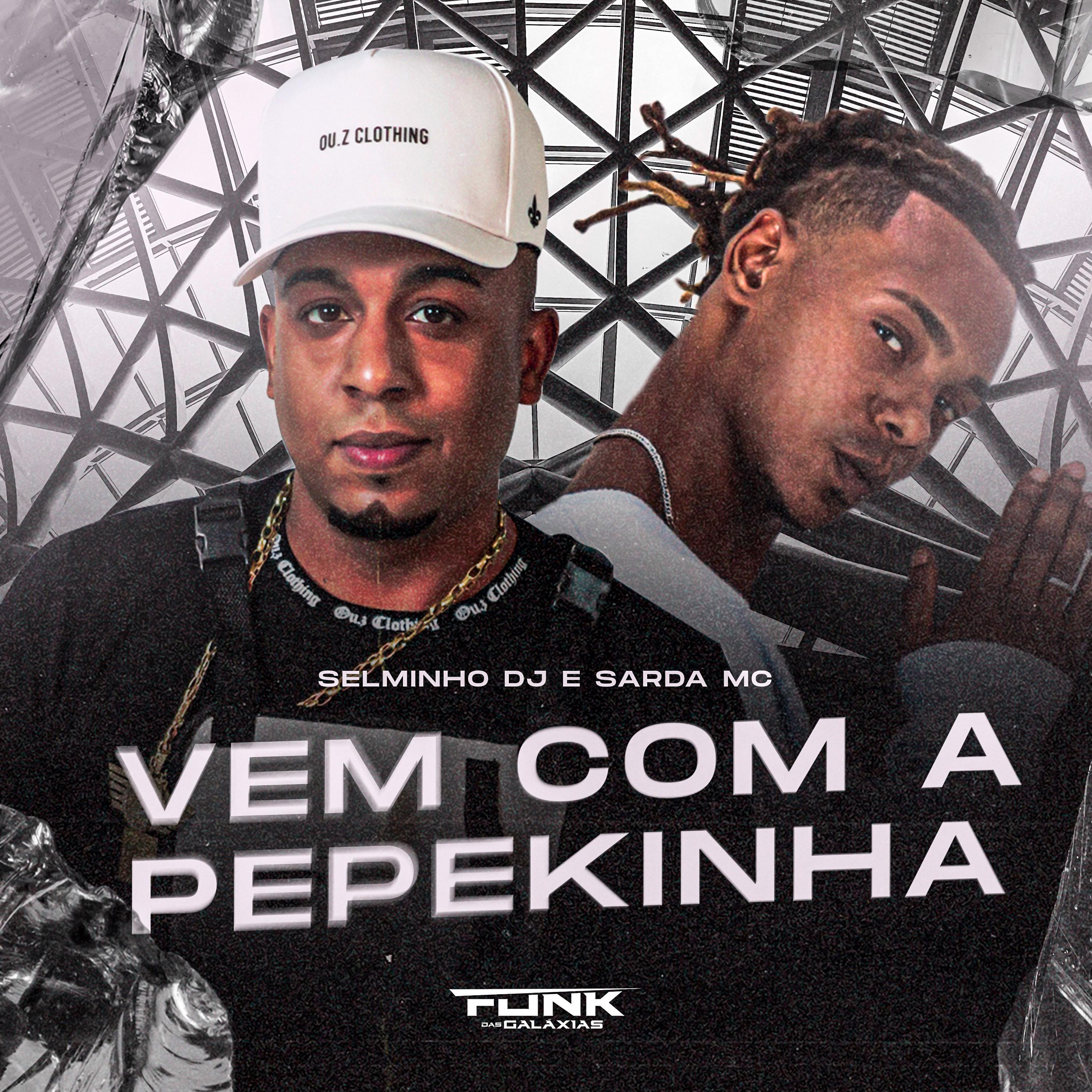 Постер альбома Vem Com a Pepekinha