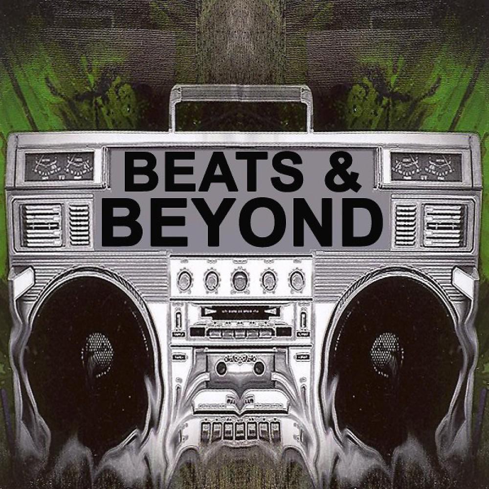 Постер альбома Beats & Beyond