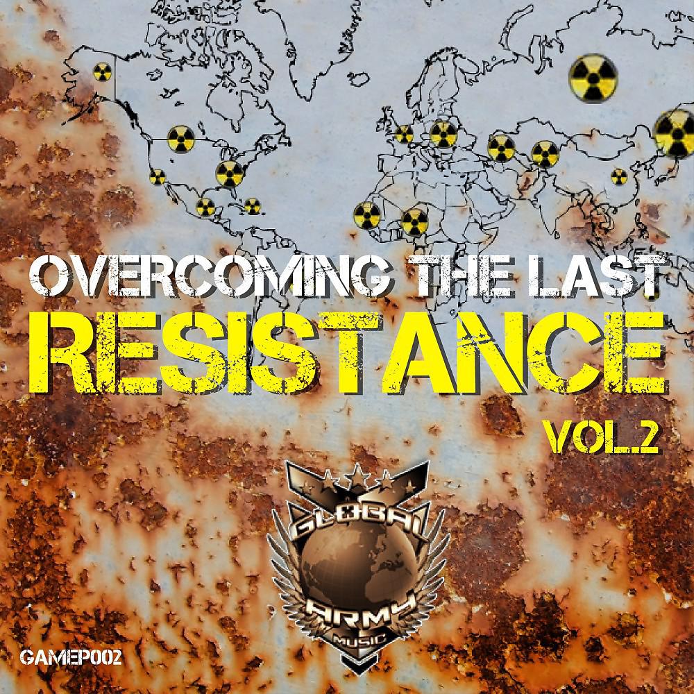 Постер альбома Overcoming the Last Resistence, Vol. 2