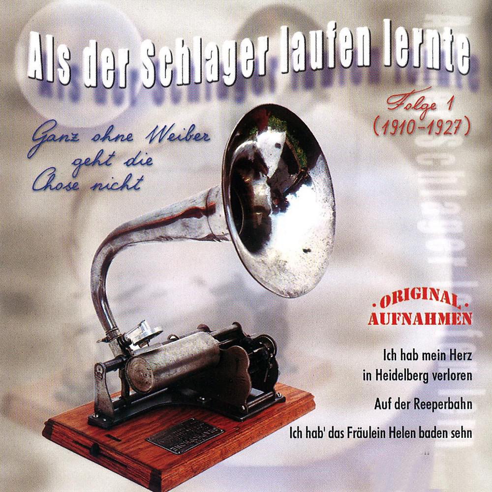 Постер альбома Als der Schlager laufen lernte, Vol. 1