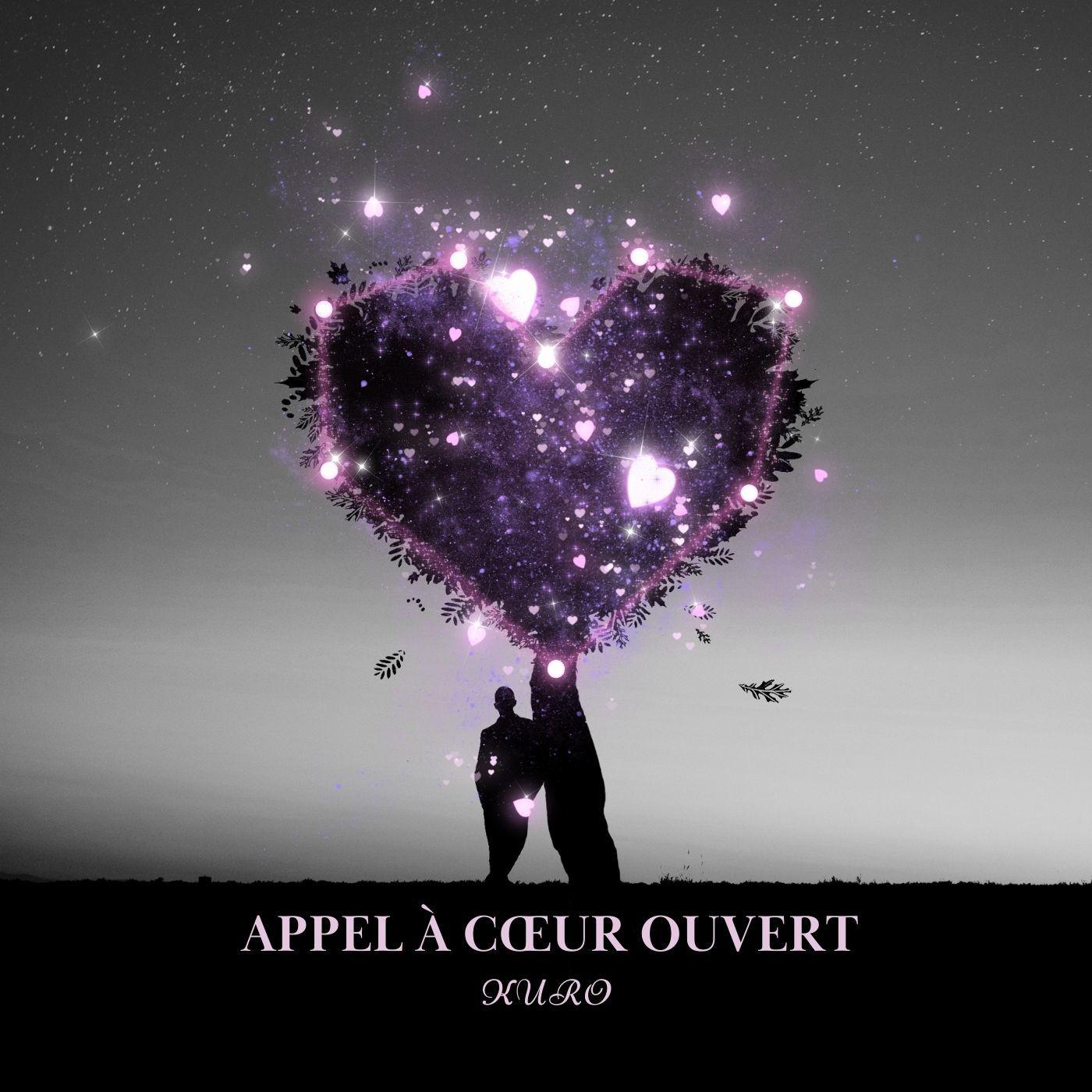 Постер альбома Appel à Coeur Ouvert