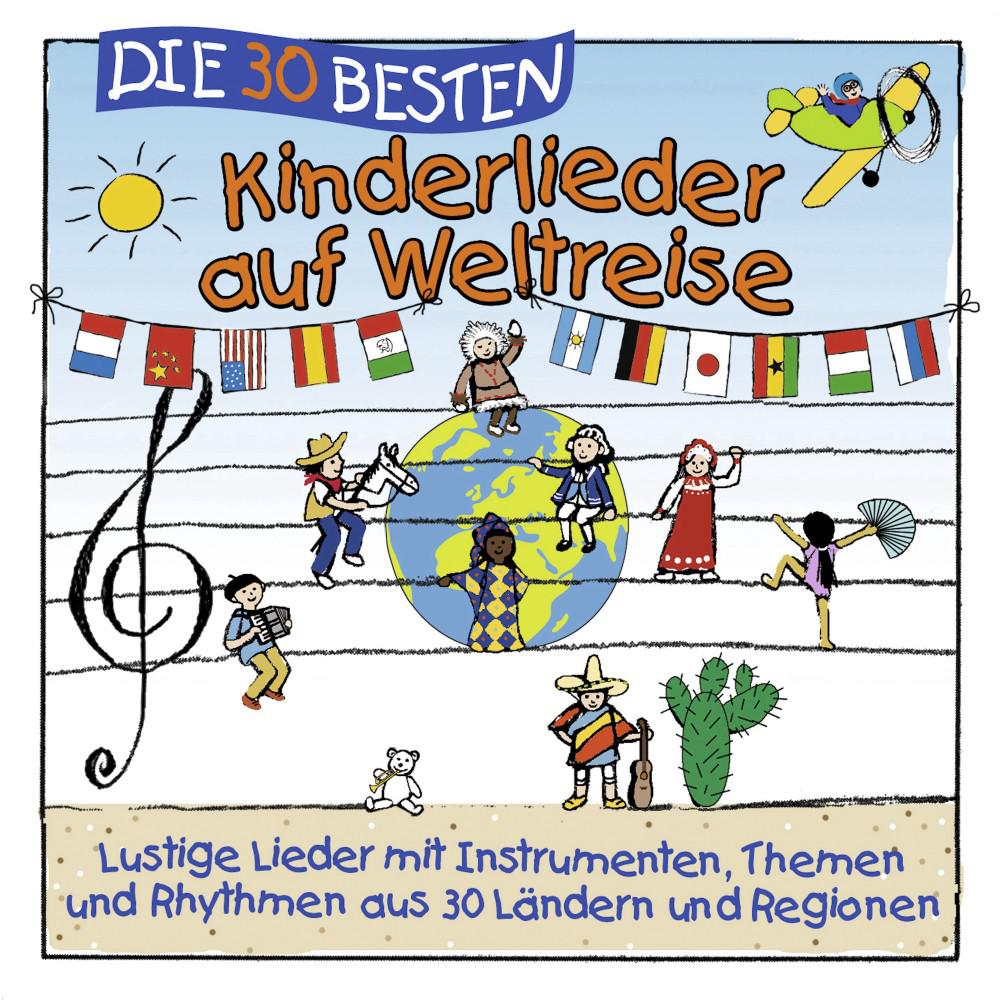Постер альбома Die 30 besten Kinderlieder auf Weltreise