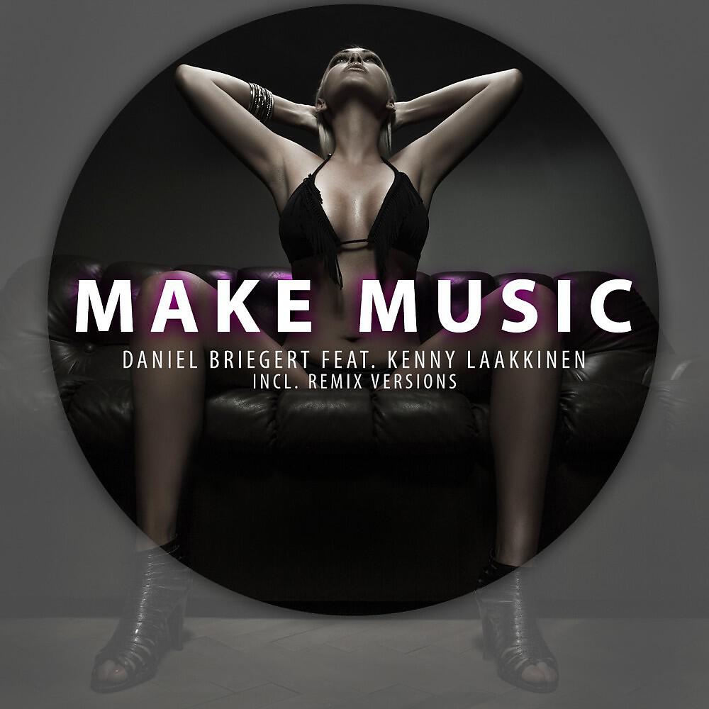 Daniel Briegert - Make Music (Deniz Van Tura Remix)