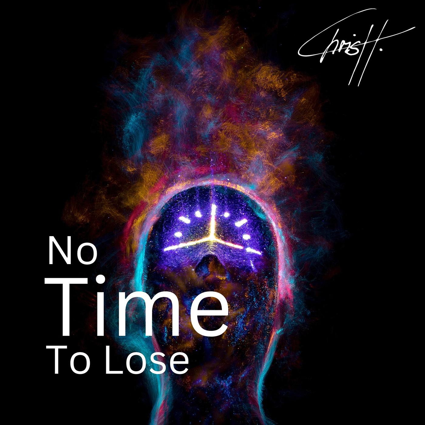 Постер альбома No Time to Lose (Dance)