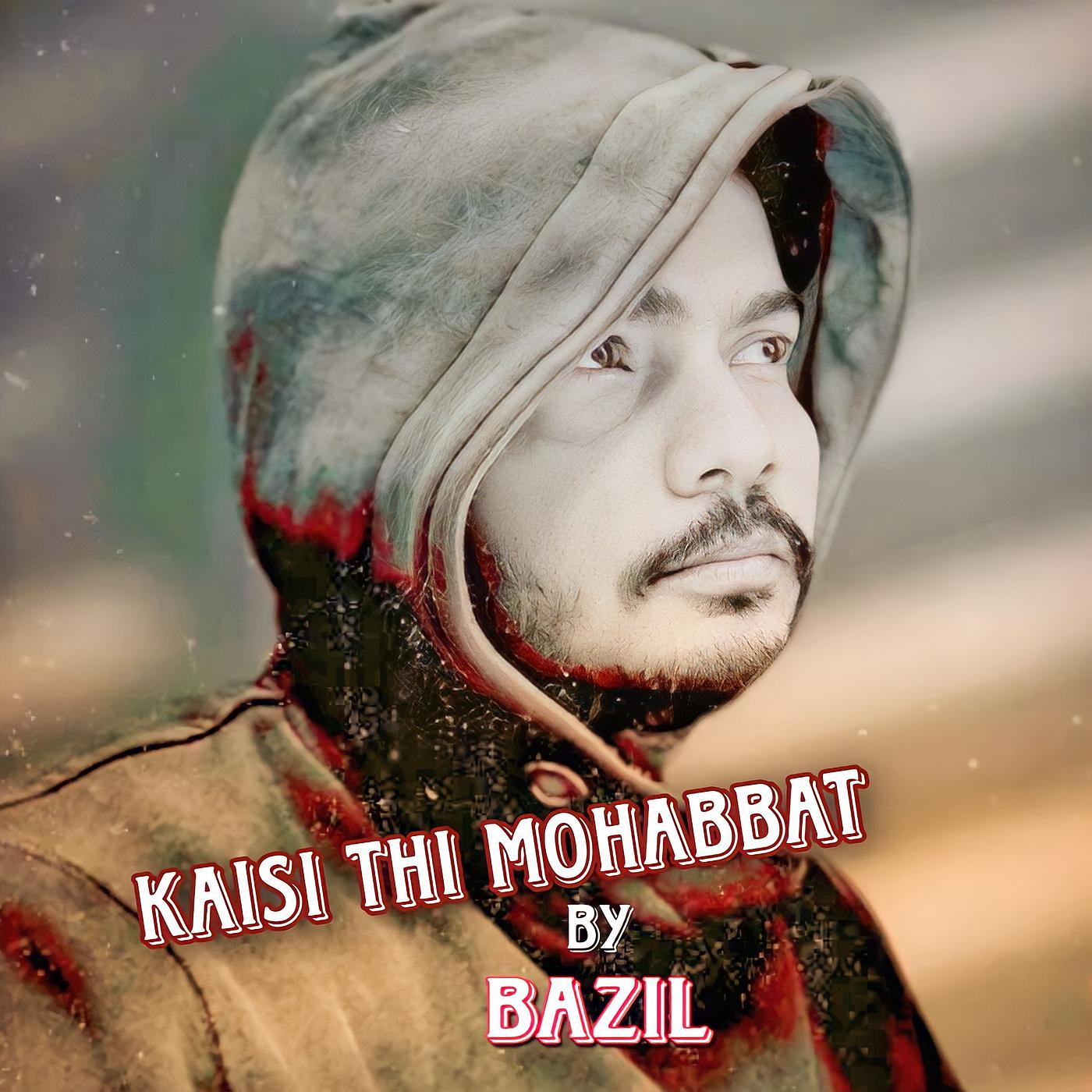 Постер альбома Kaisi Thi Mohabbat