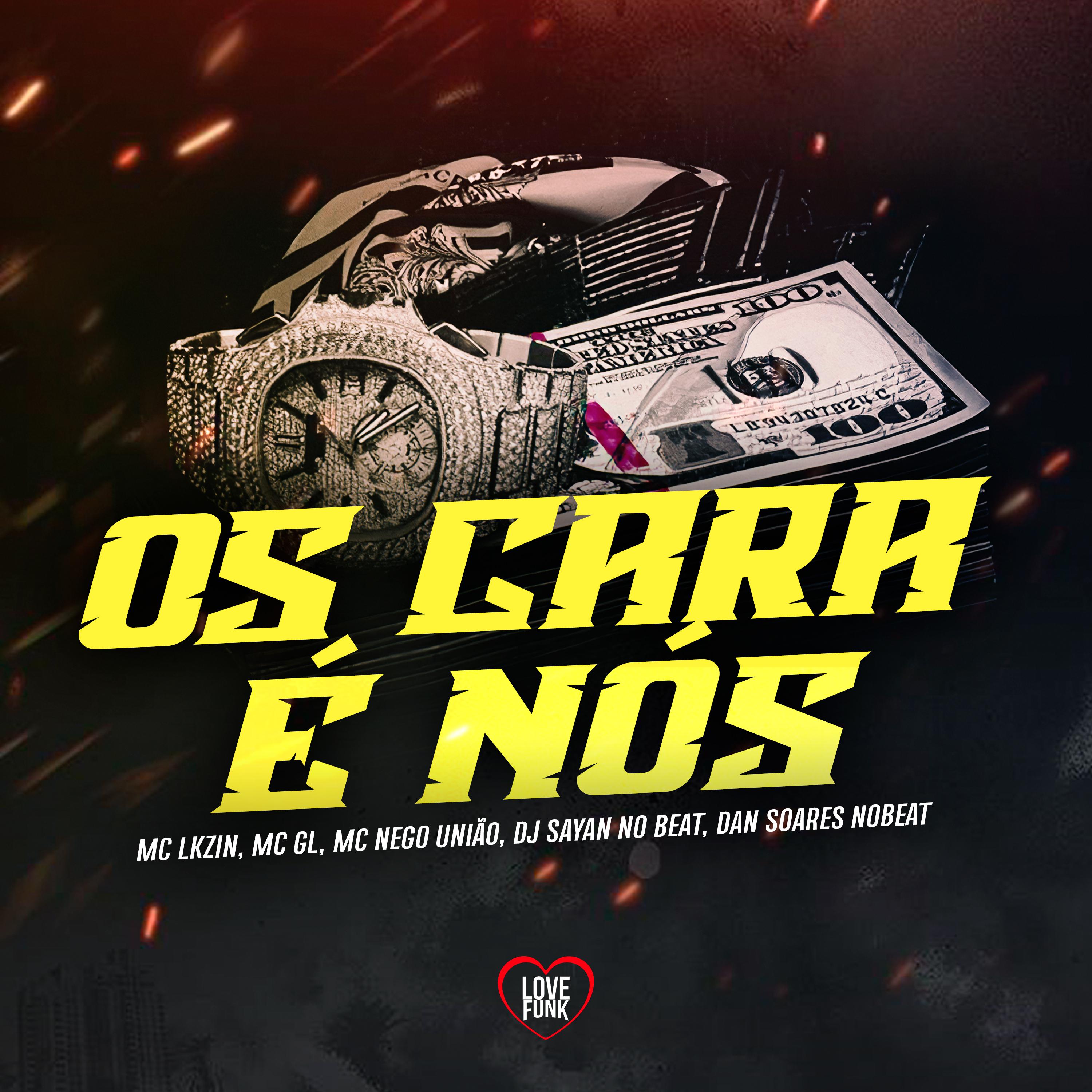 Постер альбома Os Cara É Nós