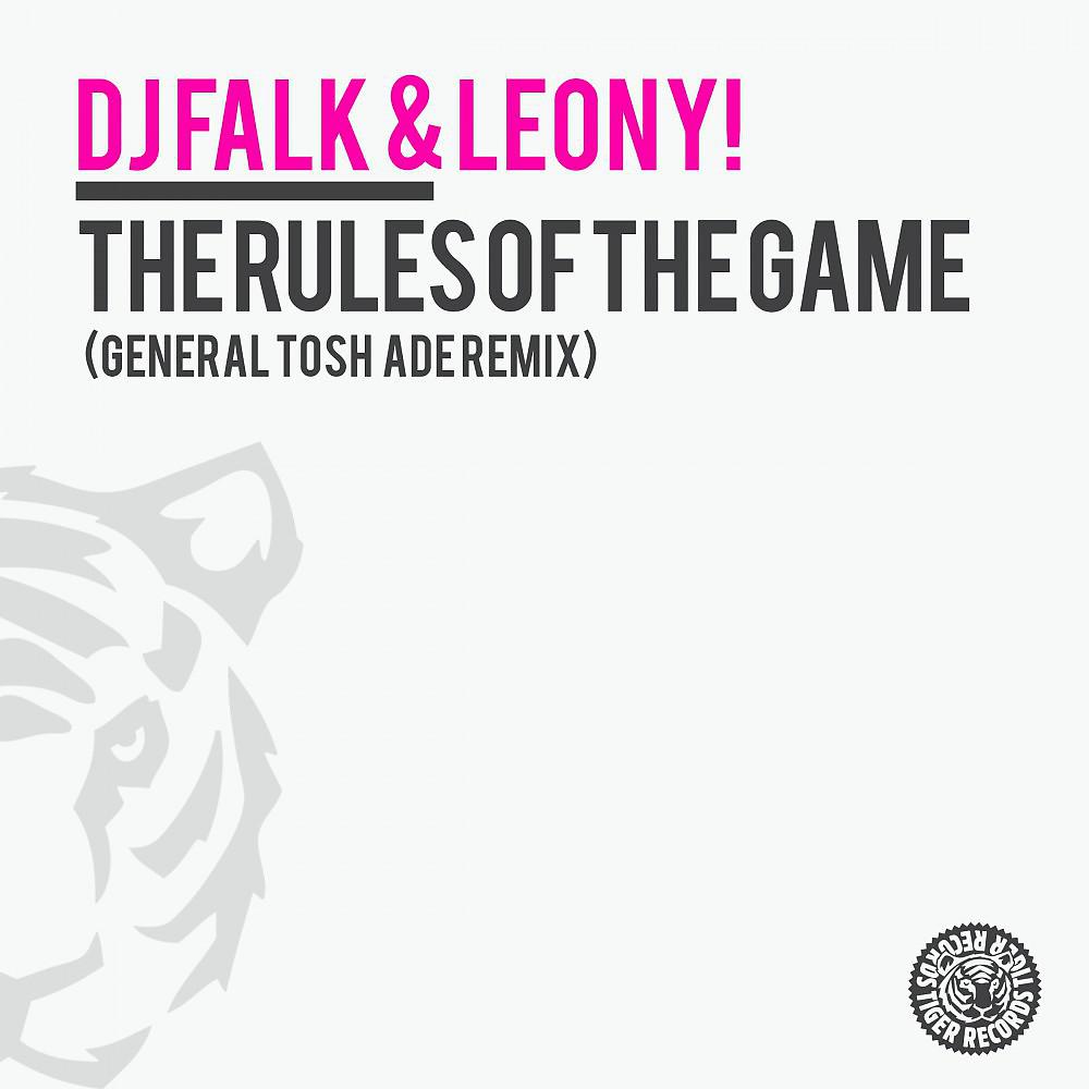 Постер альбома The Rules of the Game (General Tosh Ade Remix)