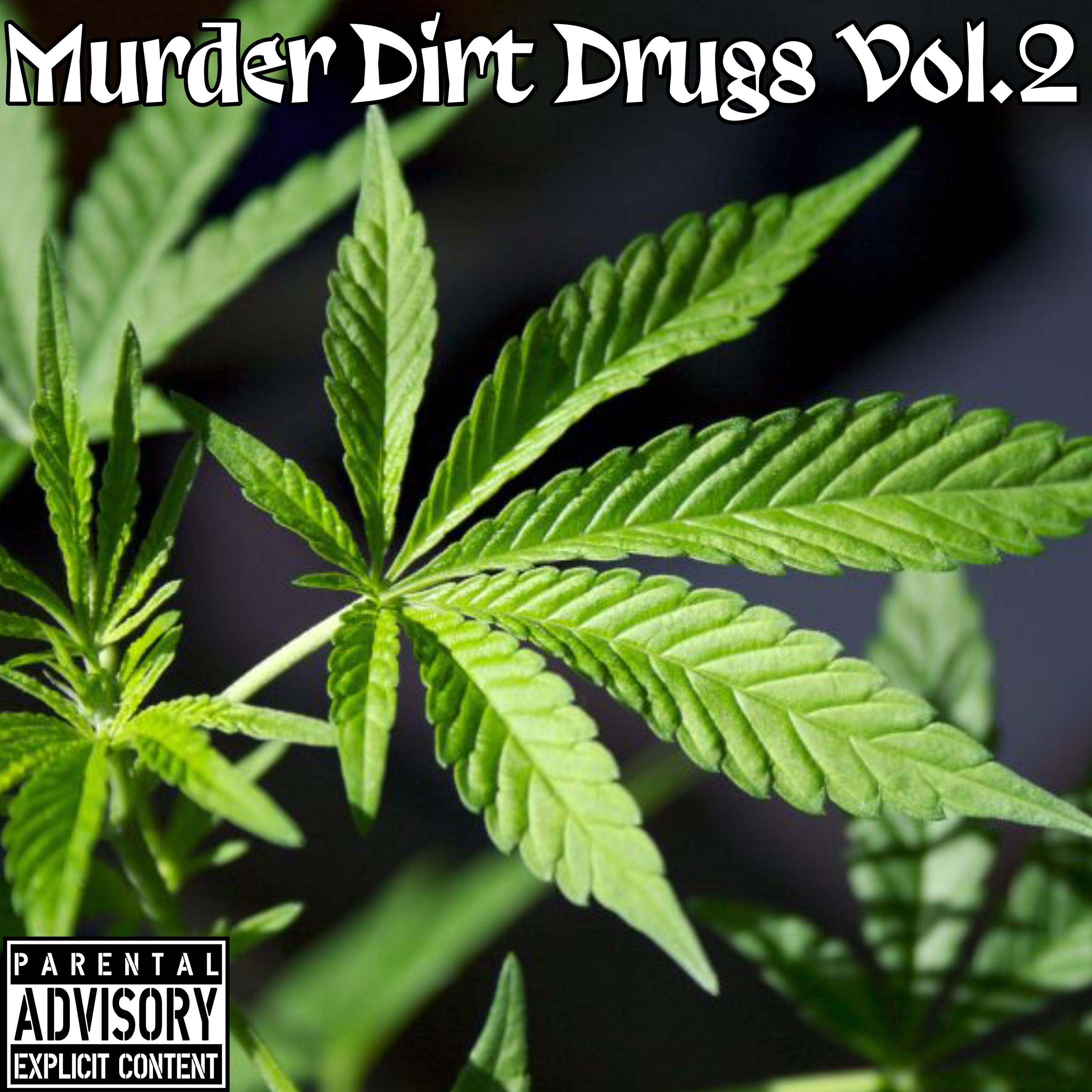 Постер альбома Murder Dirt Drugs, Vol. 2