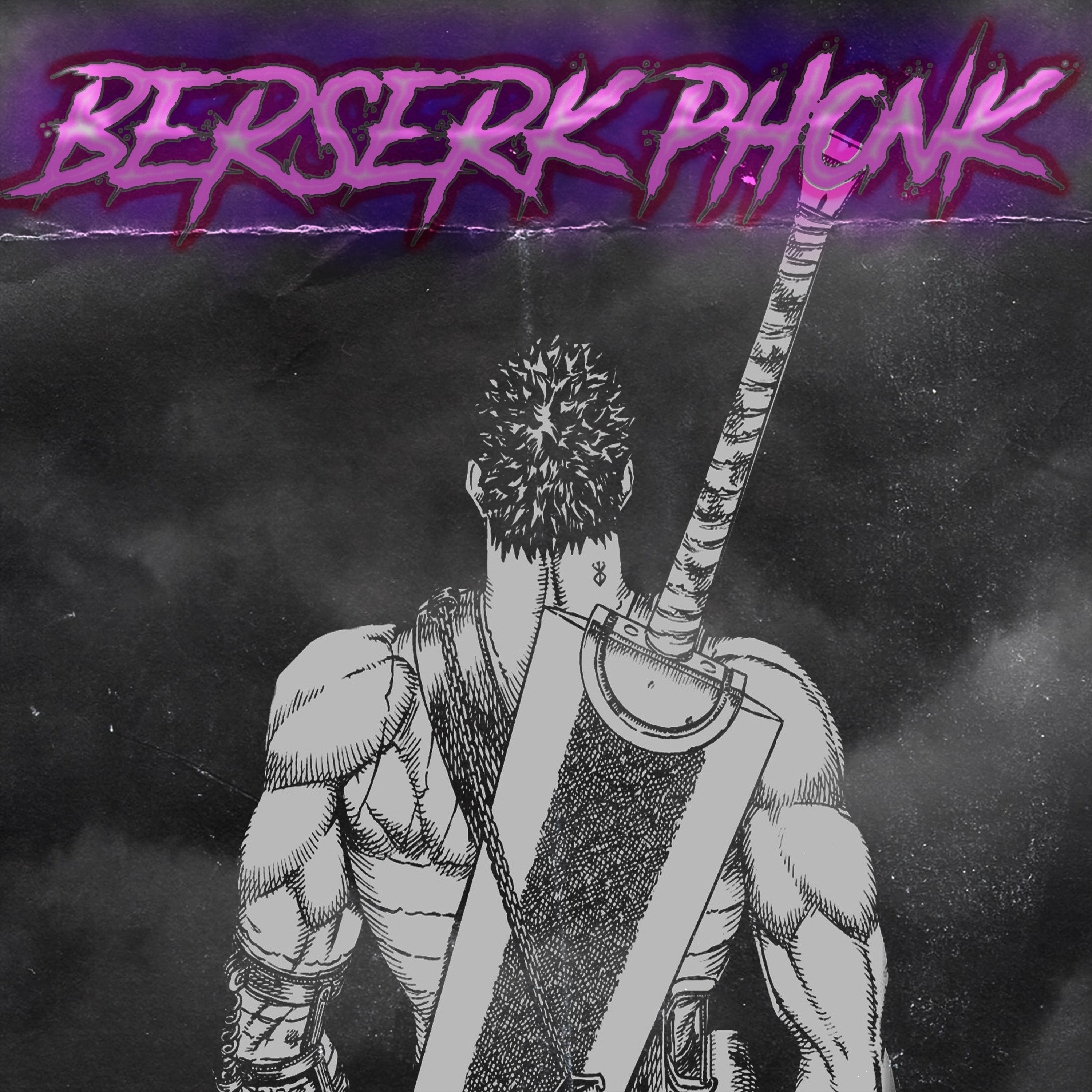 Постер альбома Guts Berserk Phonk