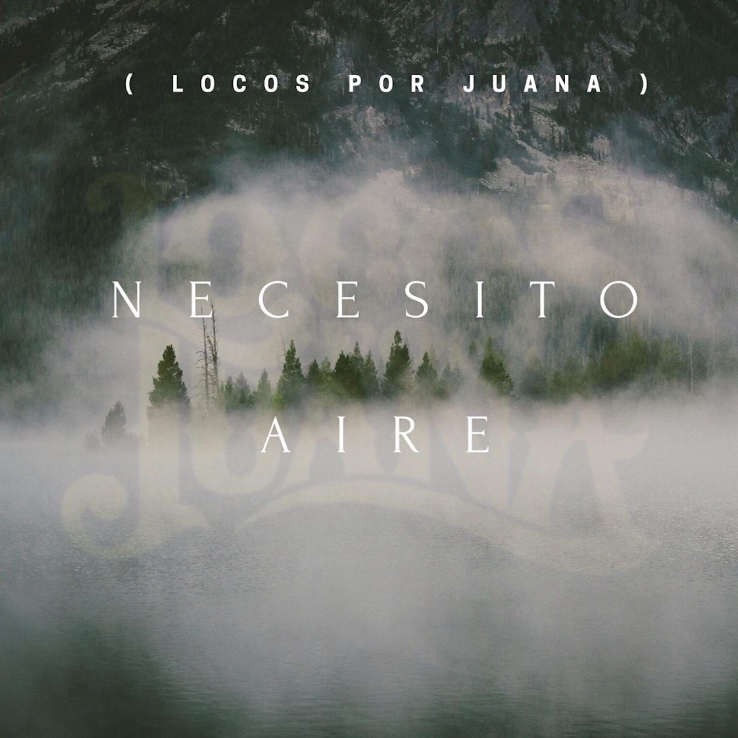 Постер альбома Necesito Aire