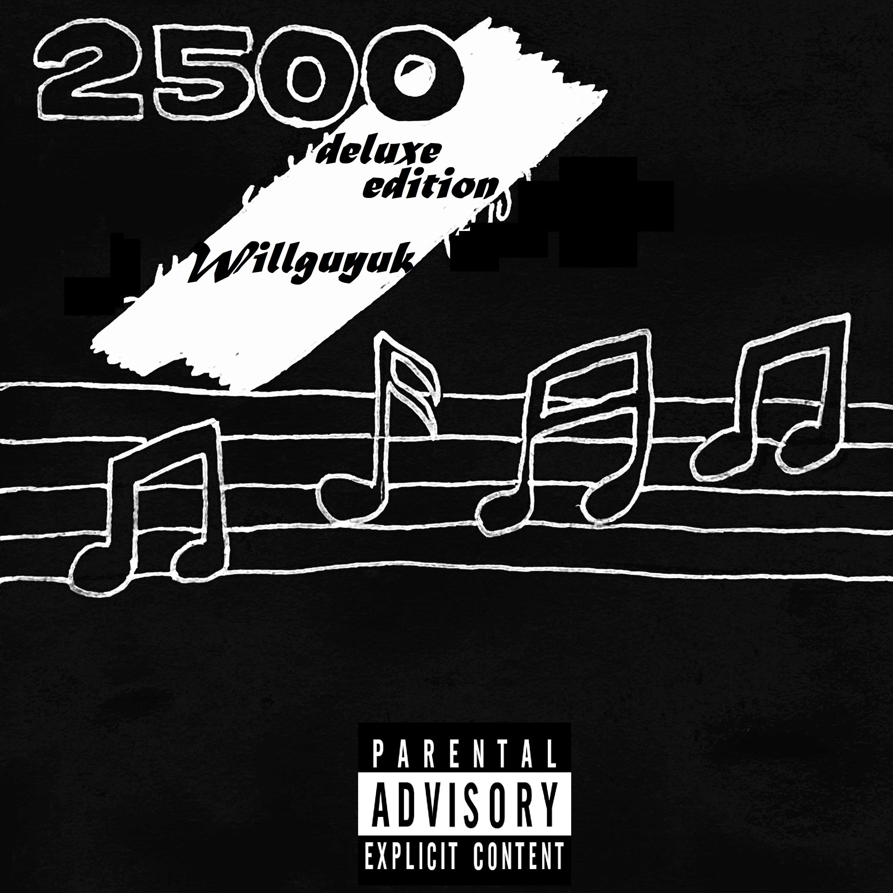 Постер альбома 2500 (Deluxe Edition)