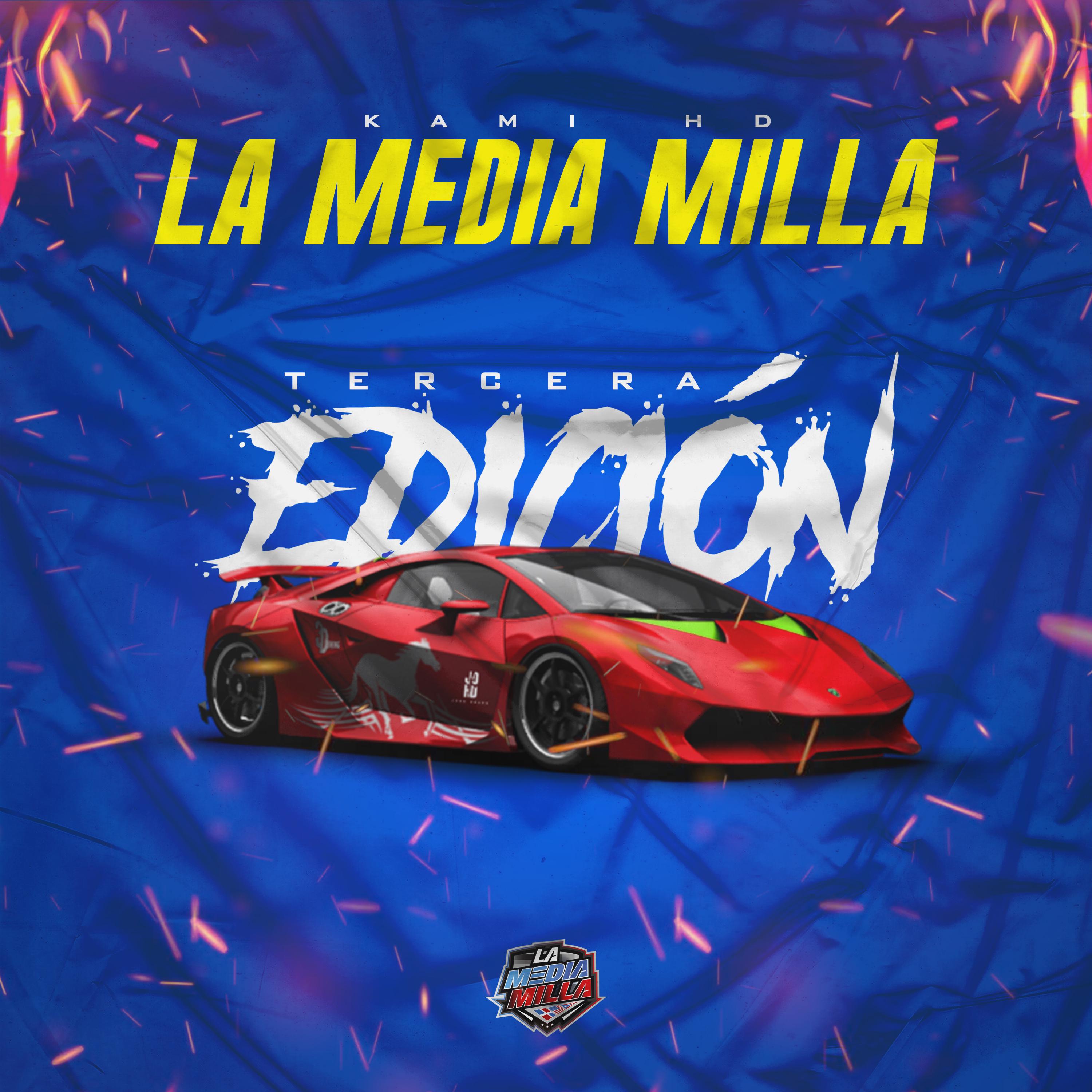 Постер альбома La Media Milla 3