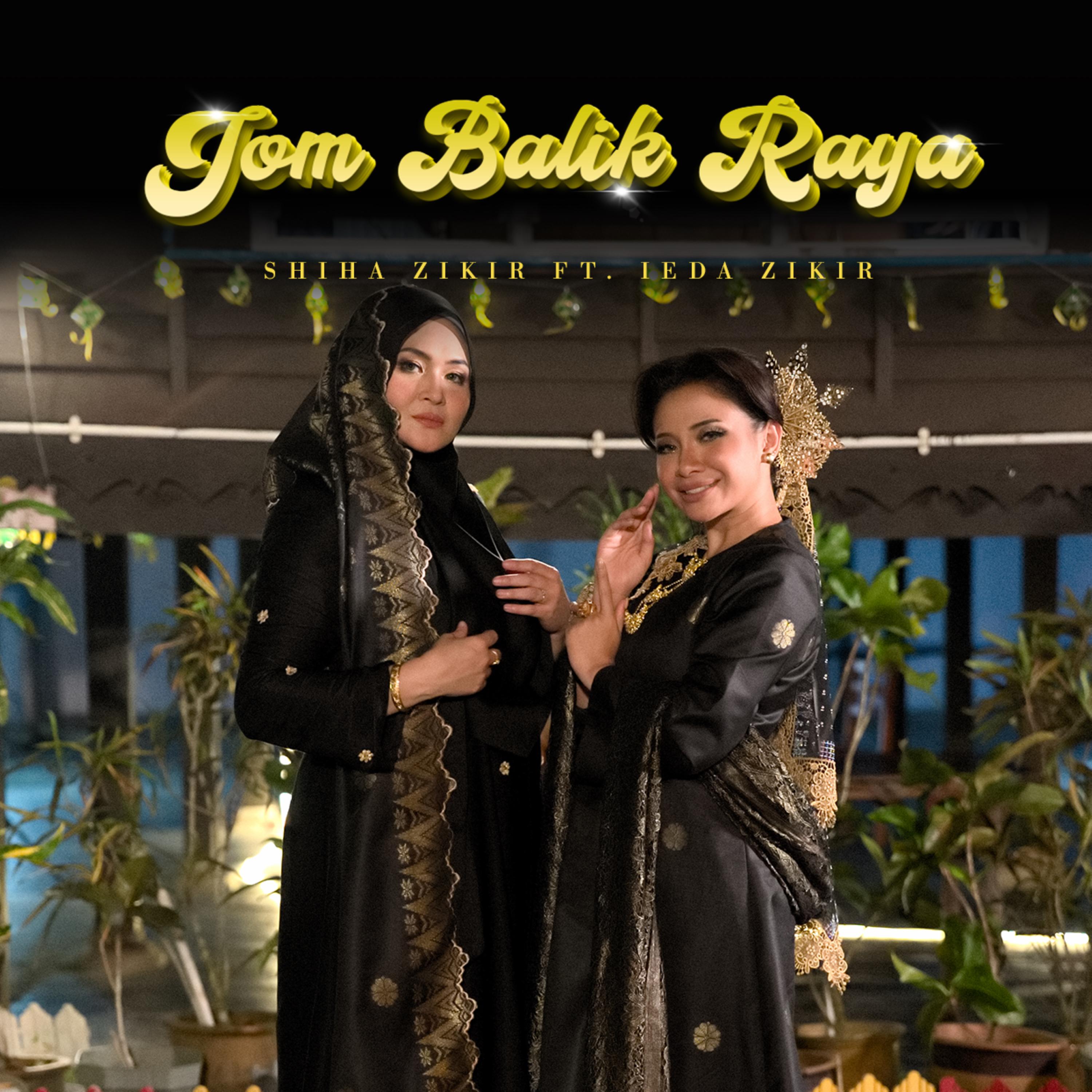 Постер альбома Jom Balik Raya