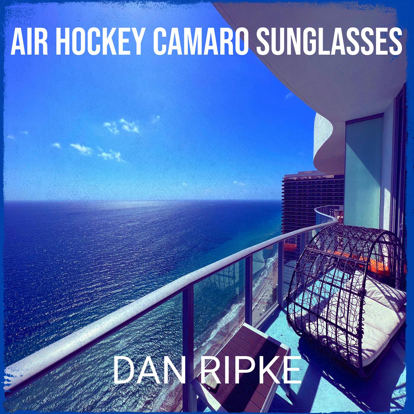 Постер альбома Air Hockey Camaro Sunglasses