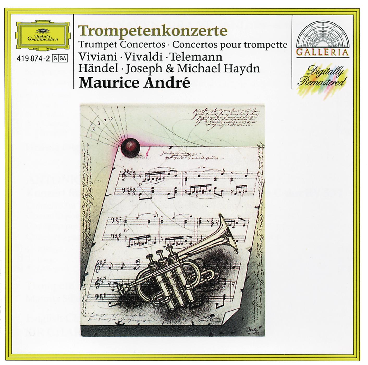 Постер альбома Viviani / Vivaldi / Telemann / Handel / Joseph & Michael Haydn: Trumpet Concertos