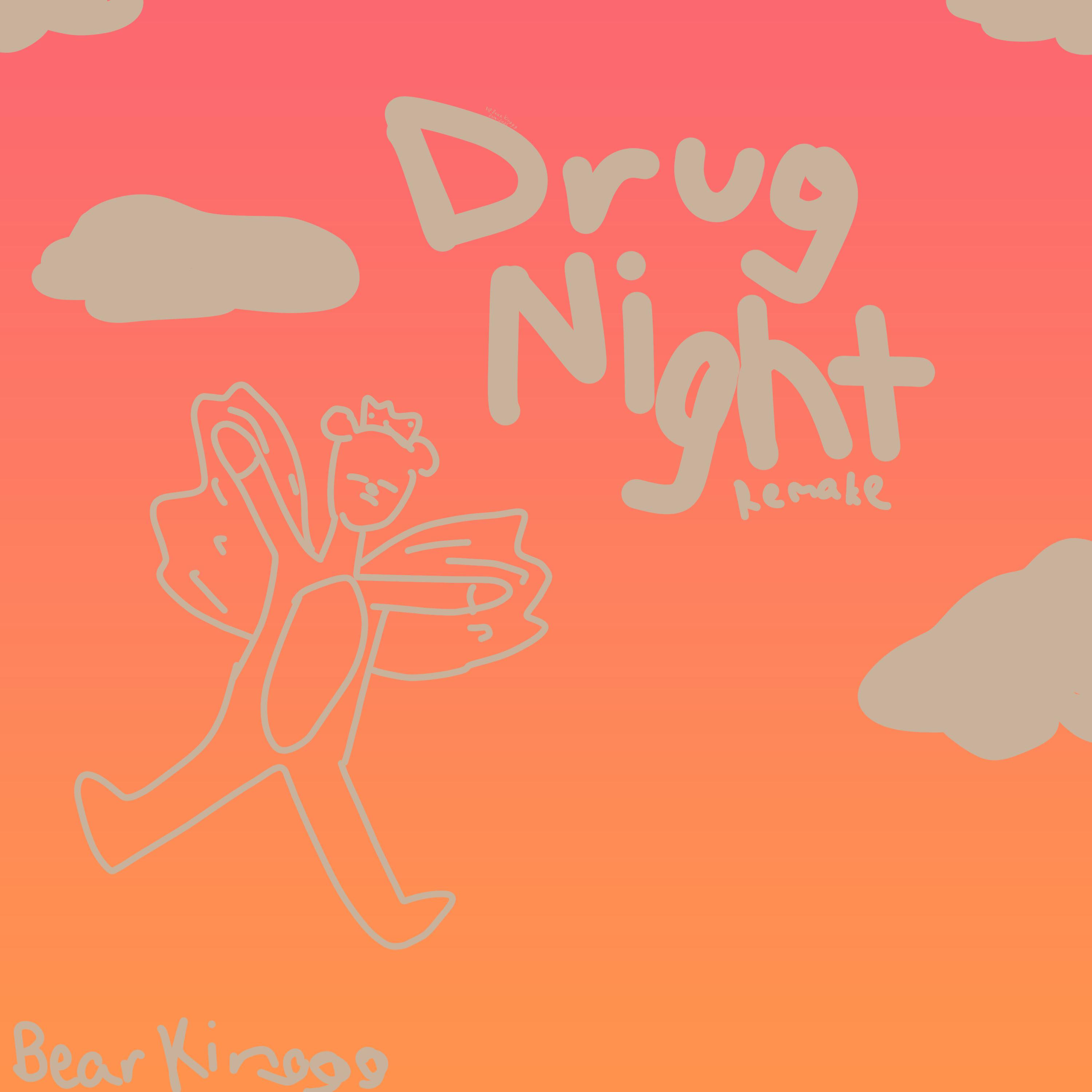 Постер альбома Drug Night (Remake)