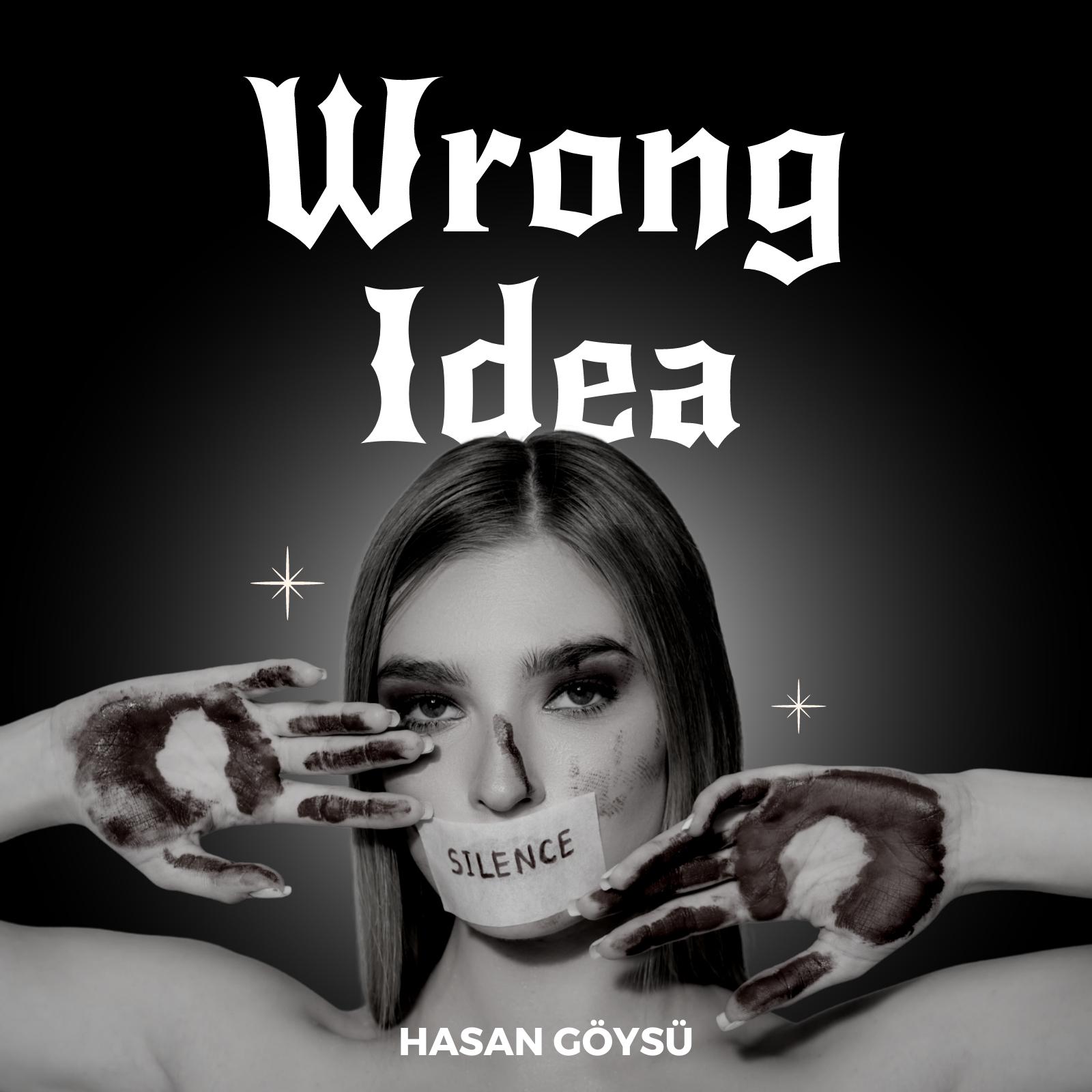 Постер альбома Wrong Idea