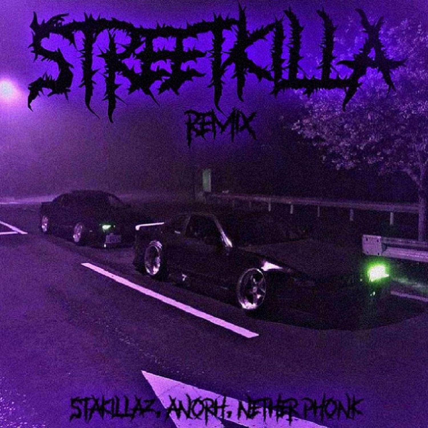 Постер альбома STREETKILLA (REMIX)