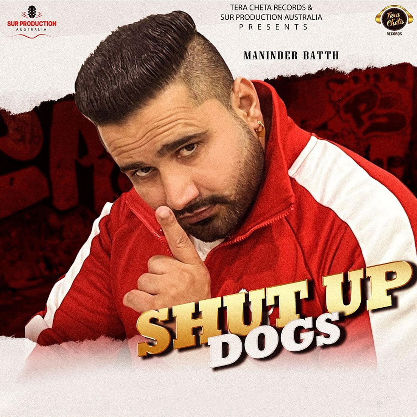 Постер альбома Shut up Dogs