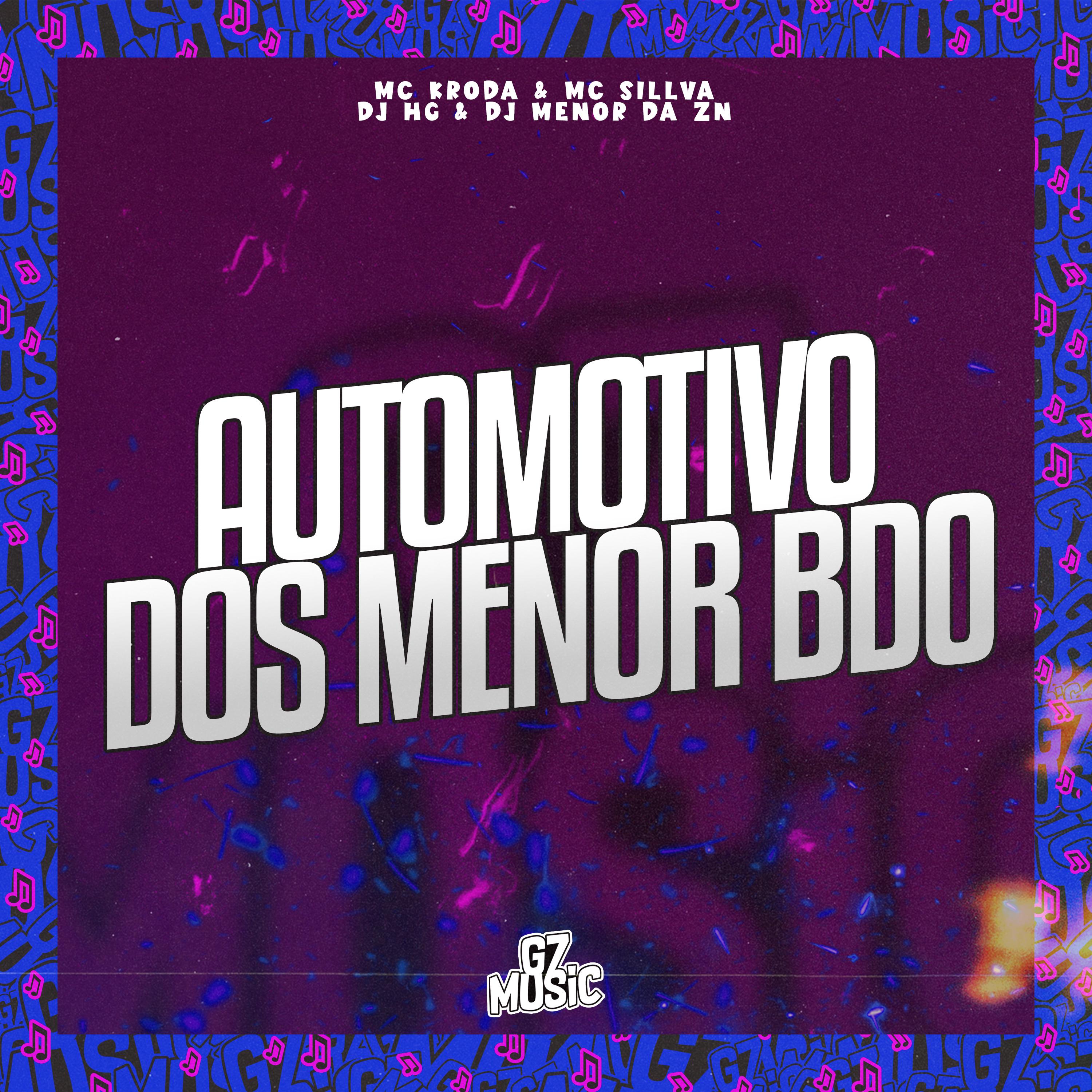 Постер альбома Automotivo dos Menor Bdo