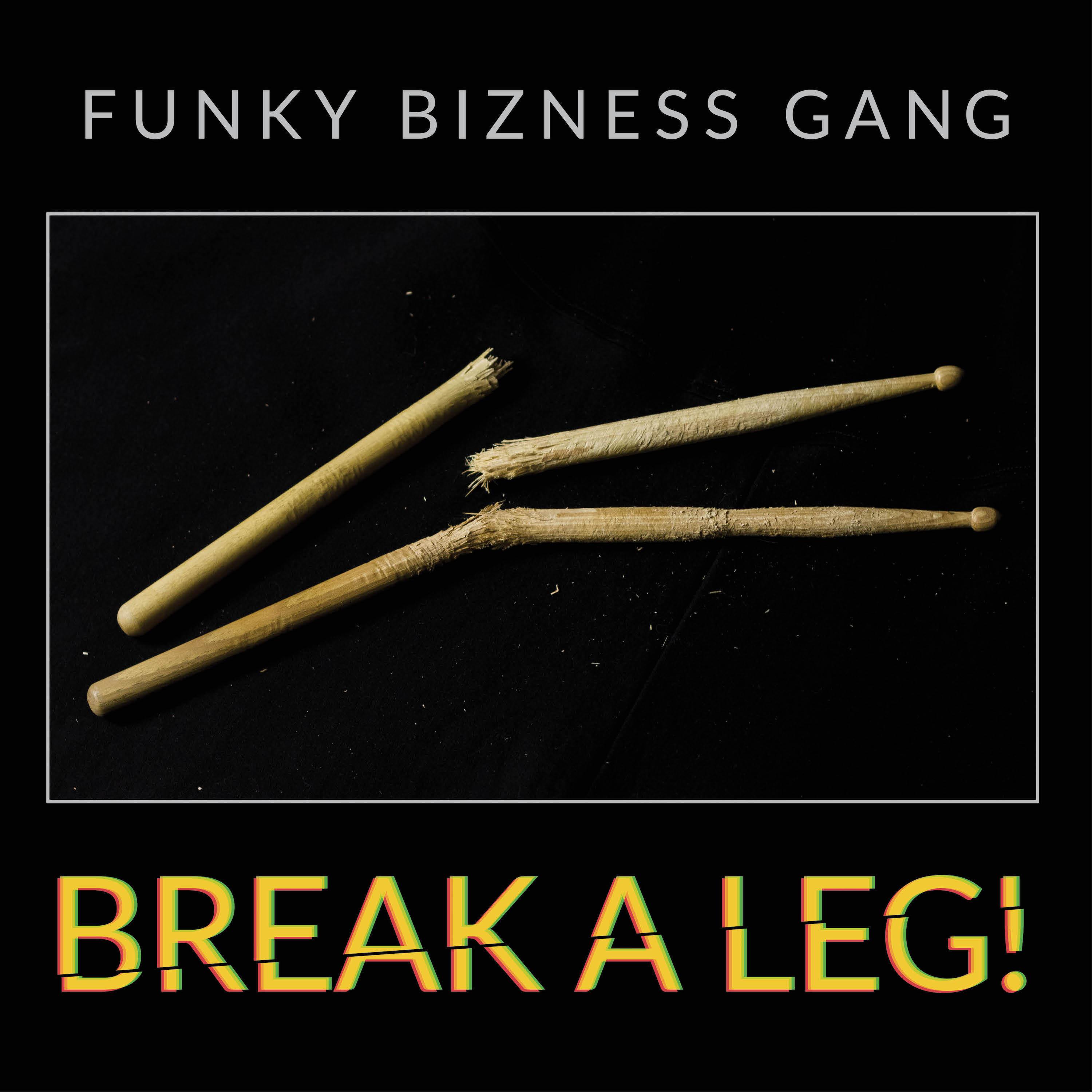 Постер альбома Break a Leg!