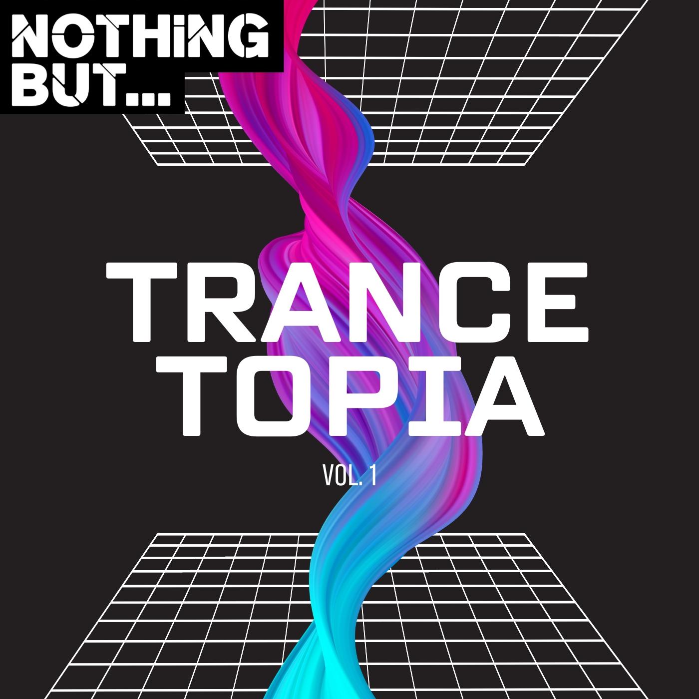 Постер альбома Nothing But... Trancetopia, Vol. 01