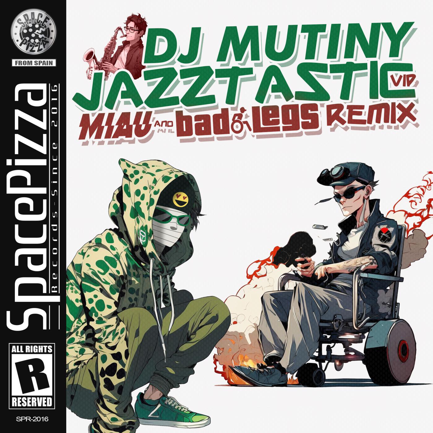 Постер альбома Jazztastic VIP (MIAU & Bad Legs Remix)