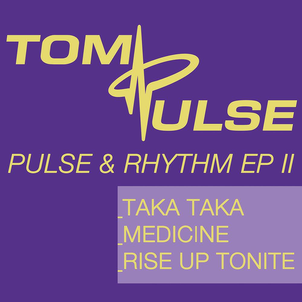Tom Pulse - Rise Up Tonite (Tom & Kim Mix)