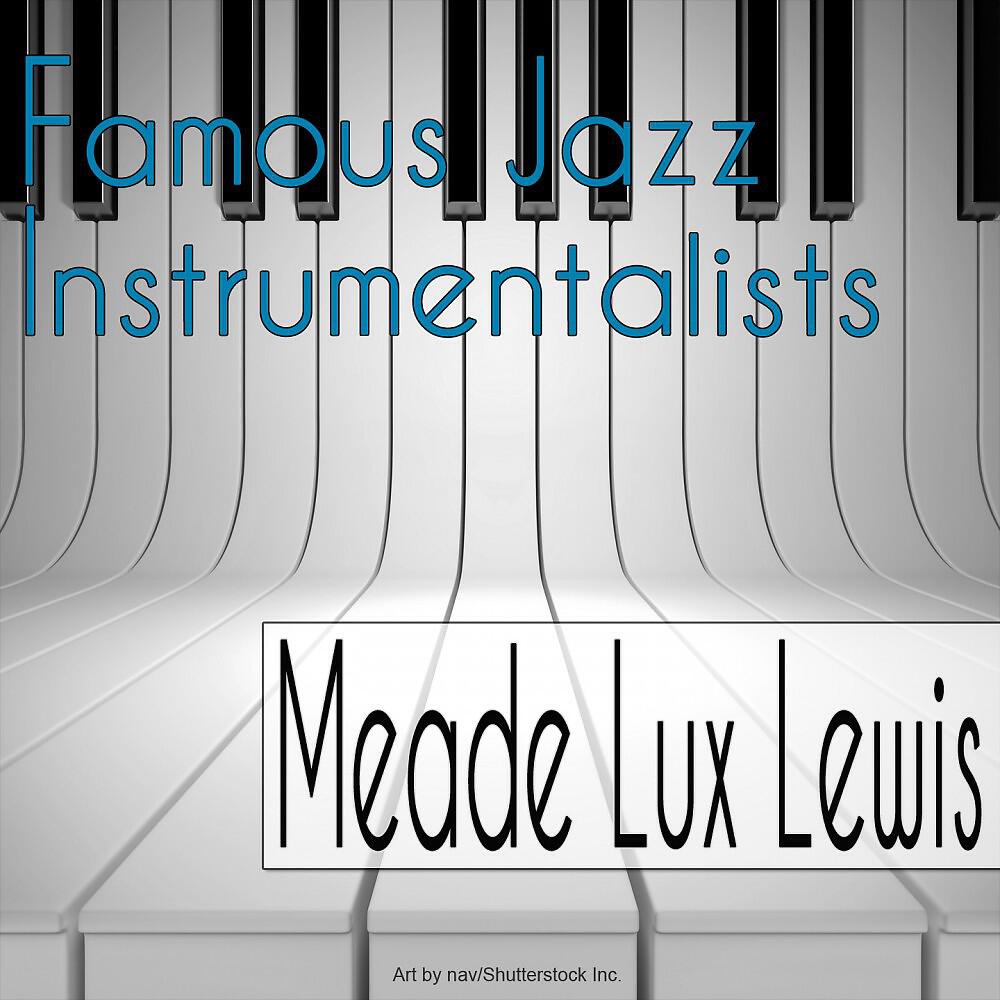 Meade Lux Lewis - Glendale Glide