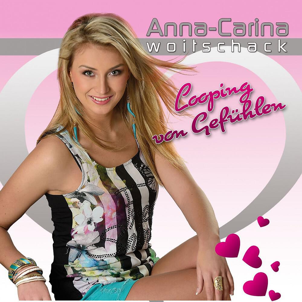 Anna-Carina Woitschack - Looping von Gefühlen (Pop Version)