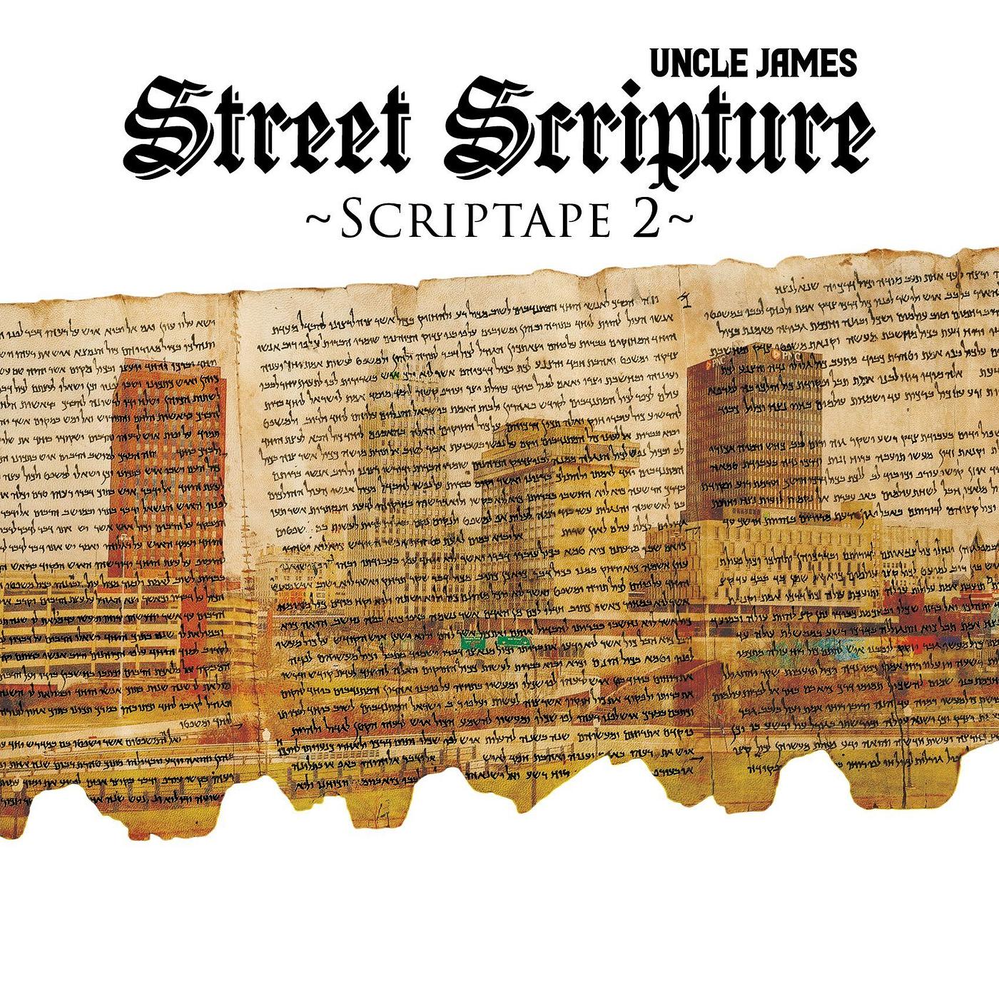 Постер альбома Street Scripture (Scriptape 2)