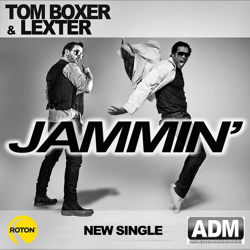 Tom Boxer - Jammin'