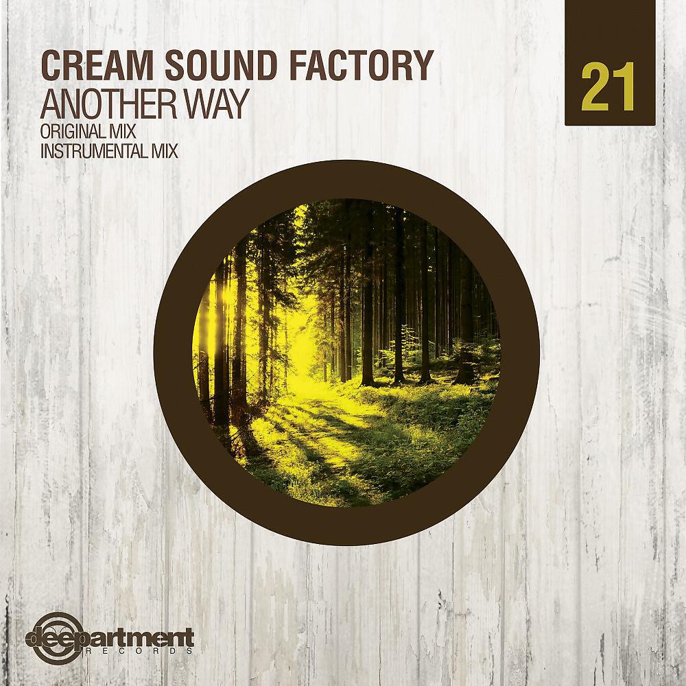 Cream Sound Factory - Another Way (Original Mix)