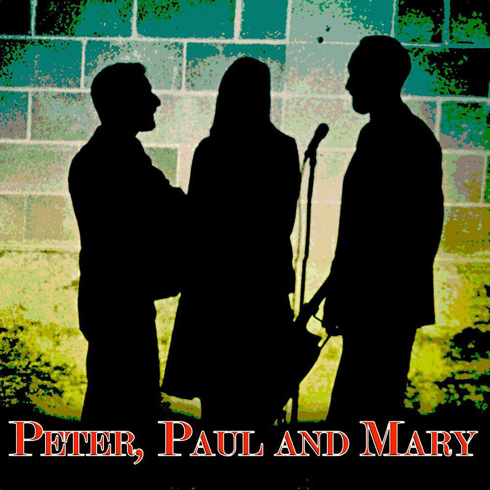 Постер альбома Peter, Paul and Mary (Original 1962 Album Remastered)
