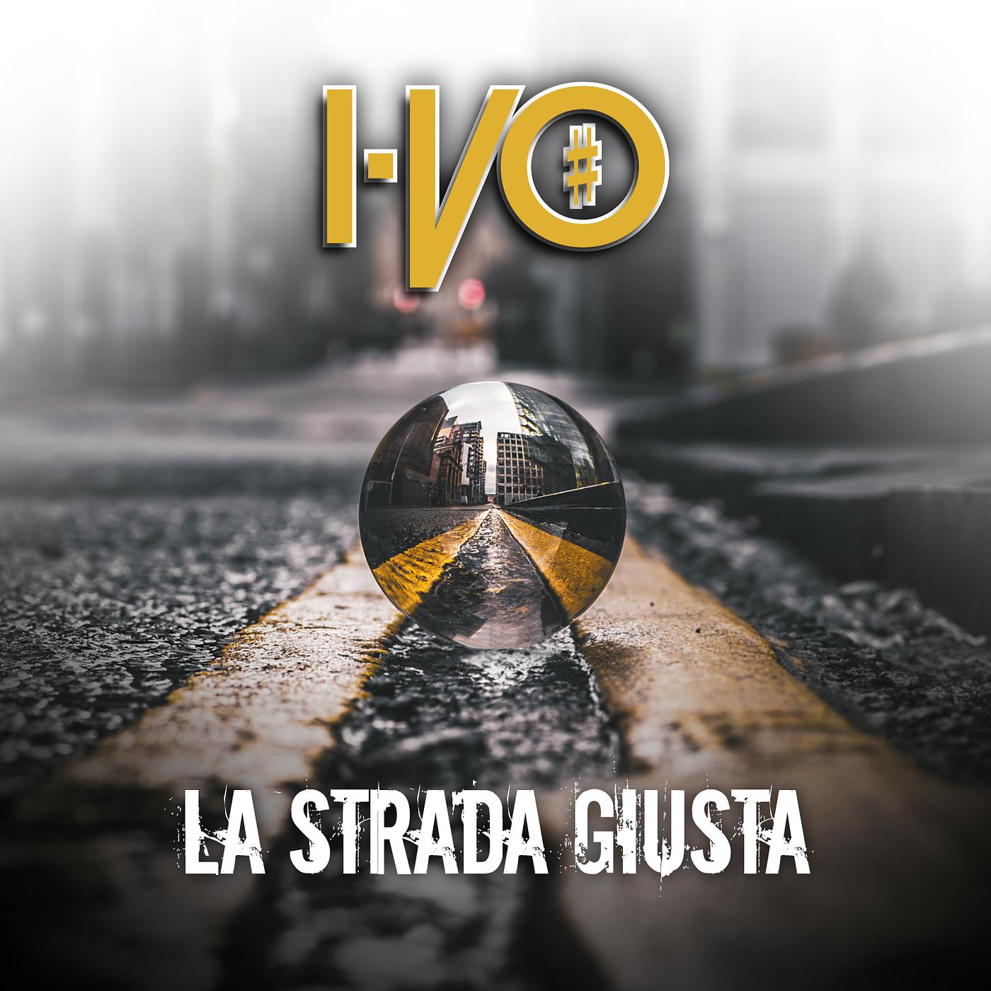 Постер альбома La Strada Giusta