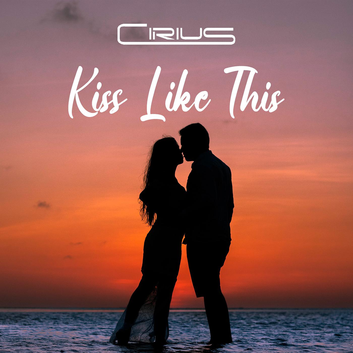 Постер альбома Kiss Like This