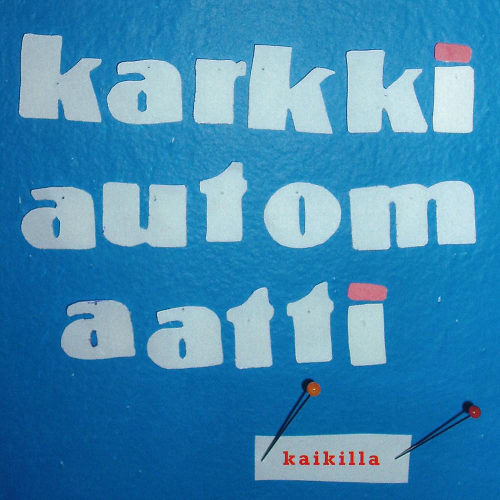 Постер альбома Kaikilla