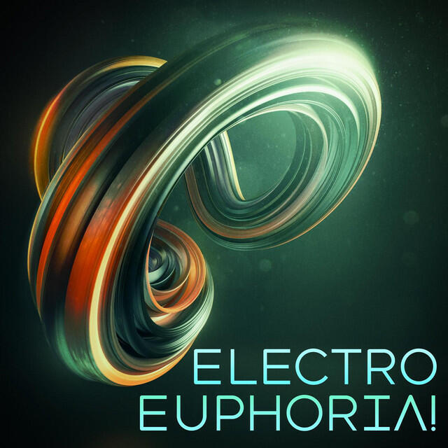 Постер альбома Electro Euphoria!